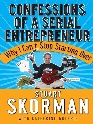 cover image of Confessions of a Serial Entrepreneur